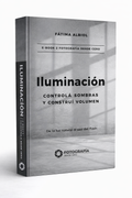 Fotografía desde Cero - EBOOK 2 - Dominá la Iluminación
